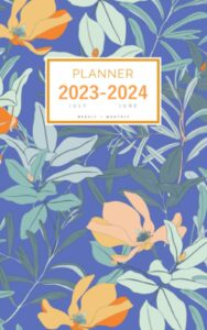 planner july 2023-2024 june: 5x8 weekly and monthly organizer small | trendy magnolia blossom flower design blue