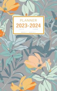 planner july 2023-2024 june: 5x8 weekly and monthly organizer small | trendy magnolia blossom flower design gray
