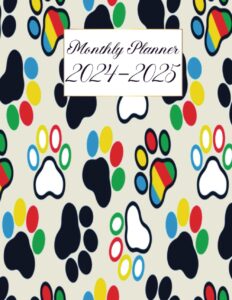 2024-2025 monthly planner: two year schedule organizer (january 2024 through december 2025) / a4 size, elegant dog paw print cover