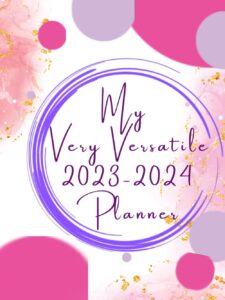 my very versatile 2023-2024 planner