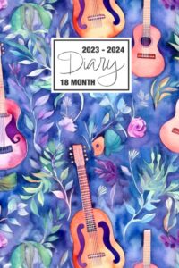 2023 - 2024: 18 month diary a5 week to view on 2 pages weekly journal agenda wo2p planner jul 23 to dec 24 horizontal with moon phases, uk & us ... music guitars leaves blue nature pattern