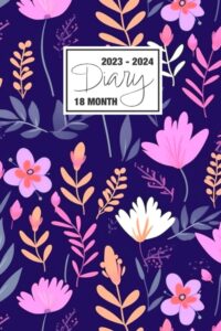 2023 - 2024: 18 month diary a5 week to view on 2 pages weekly journal agenda wo2p planner jul 23 to dec 24 horizontal with moon phases, uk & us ... floral pastel orange blossom violet flowers