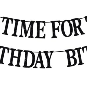 One Time for The Birthday Bitch Banner-Happy Birthday Bunting Backdrops-Funny Birthday Sign for Adult Birthday Party Decorations Supplies, Black Glitter