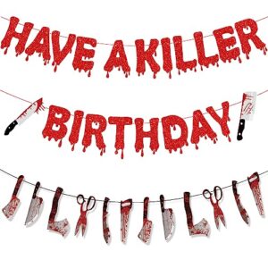 cheerdecor halloween birthday party decorations - 3pcs have a killer birthday banners red bloody horror happy birthday banner decorations scary halloween birthday banners happy birthday decorations