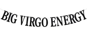 big virgo energy banner, virgo aug/sept. birthday party decor - 12 constellation theme birthday party decorations supplies, black glitter
