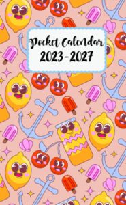 pocket calendar planner 2023-2027 for purse: 5 years from july 2023 to december 2027 | appointment calendar purse size 4 x 6.5 | 54 months with ... , birthdays | contact list | password keeper