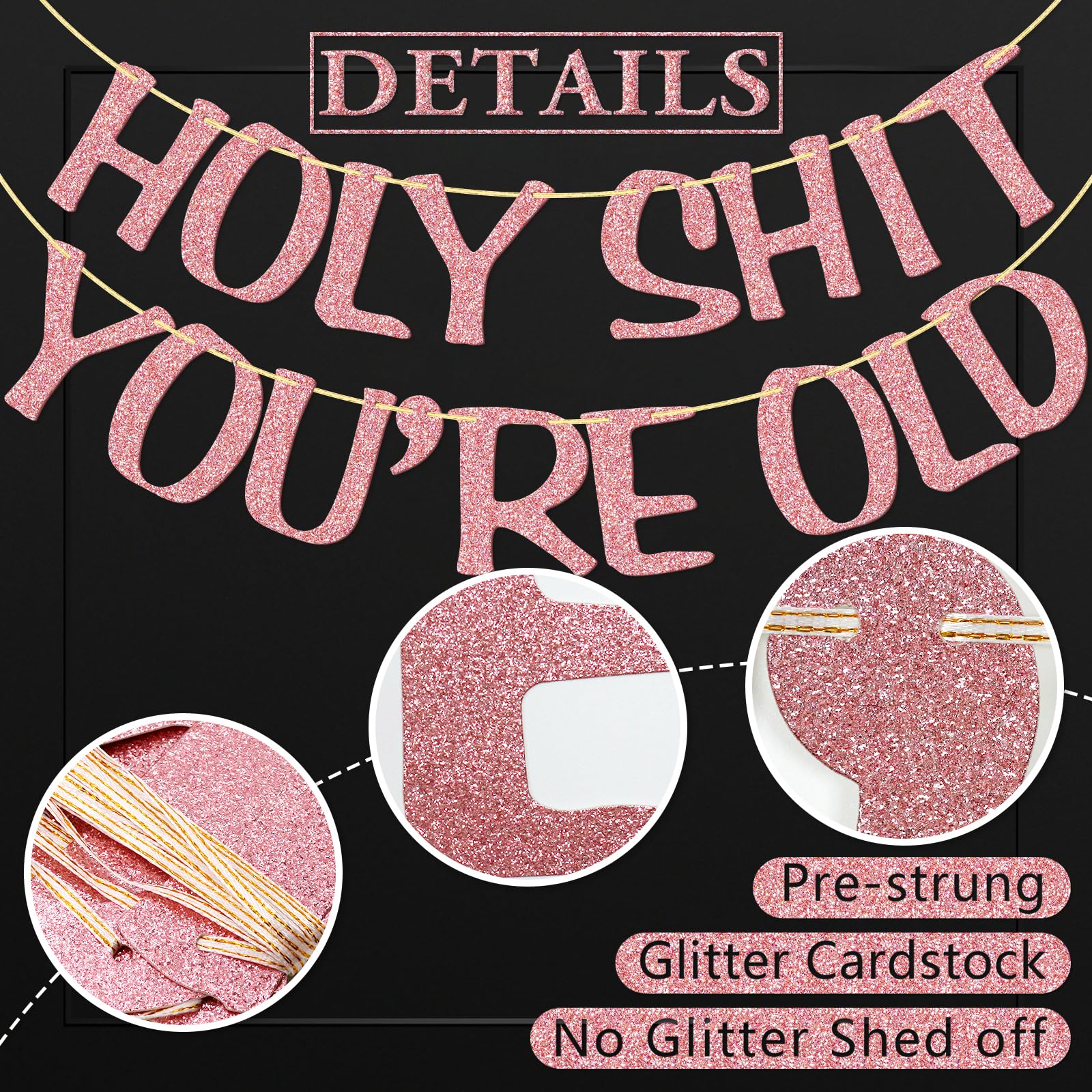 Holy Shit You're Old Banner Rose Gold Glitter for 30th 40th 50h 60th 70th 80th 90th Funny Birthday Banner Sign Bunting Party Decor Photo Booth Props (Rose Gold)