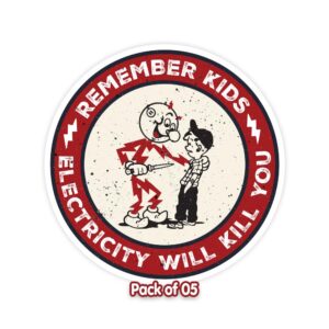 remember kids electricity will kill you sticker - hard hat stickers, reddy kilowatt warning stickers; set of 5 - ideal for electrician's hard hat, laptop, water bottle, car, and helmet