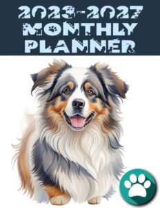 2023-2027 monthly calendar: australian shepherd lovers | large 8.5x11 inches | 5 years monthly planner/calendar january 2023 to december 2027, with ... & passwords pages, perfect for work and home