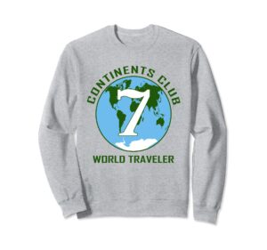 7 continents world traveler club sweatshirt