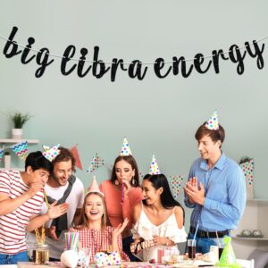 Big Libra Energy Banner, Happy Birthday Libra Bunting Sign, 12 Constellation Zodiac Theme Birthday Party Decorations Supplies for Boy and Girl, Black Glitter