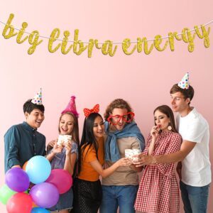 Big Libra Energy Banner, Happy Birthday Libra Bunting Sign, 12 Constellation Zodiac Theme Birthday Party Decorations Supplies for Boy and Girl, Gold Glitter
