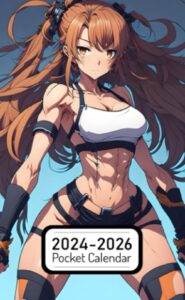 pocket calendar 2024-2026: two-year monthly planner for purse , 36 months from january 2024 to december 2026 | anime style | attractive anime girl | full body | athletic body | posing
