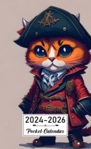 pocket calendar 2024-2026: two-year monthly planner for purse , 36 months from january 2024 to december 2026 | retro cute cat | pirate outfit | vector art | fantasy art | hand-drawn