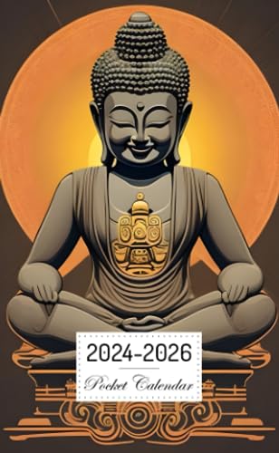 Pocket Calendar 2024-2026: Two-Year Monthly Planner for Purse , 36 Months from January 2024 to December 2026 | Imaginative human Buddha | Smiling | Blessing