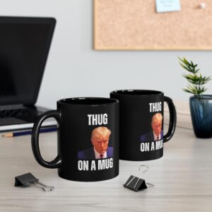 Thug on a Mug, Trump Mug Shot Mug, Funny Trump Gifts, Trump Indictment, Trump Gag Gifts, Trump Mug Shot Merch