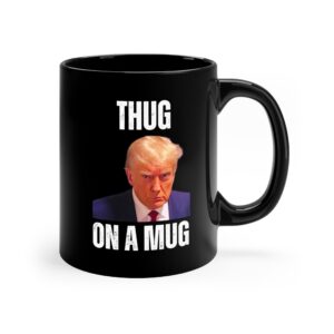 Thug on a Mug, Trump Mug Shot Mug, Funny Trump Gifts, Trump Indictment, Trump Gag Gifts, Trump Mug Shot Merch