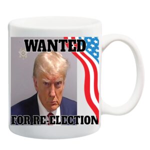 trump mugshot wanted for re election 11 ounce ceramic coffee mug tea cup by m&r