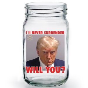 patriots cave - trump mugshot mason jar | trump lovers gift | gift for him (16 oz)