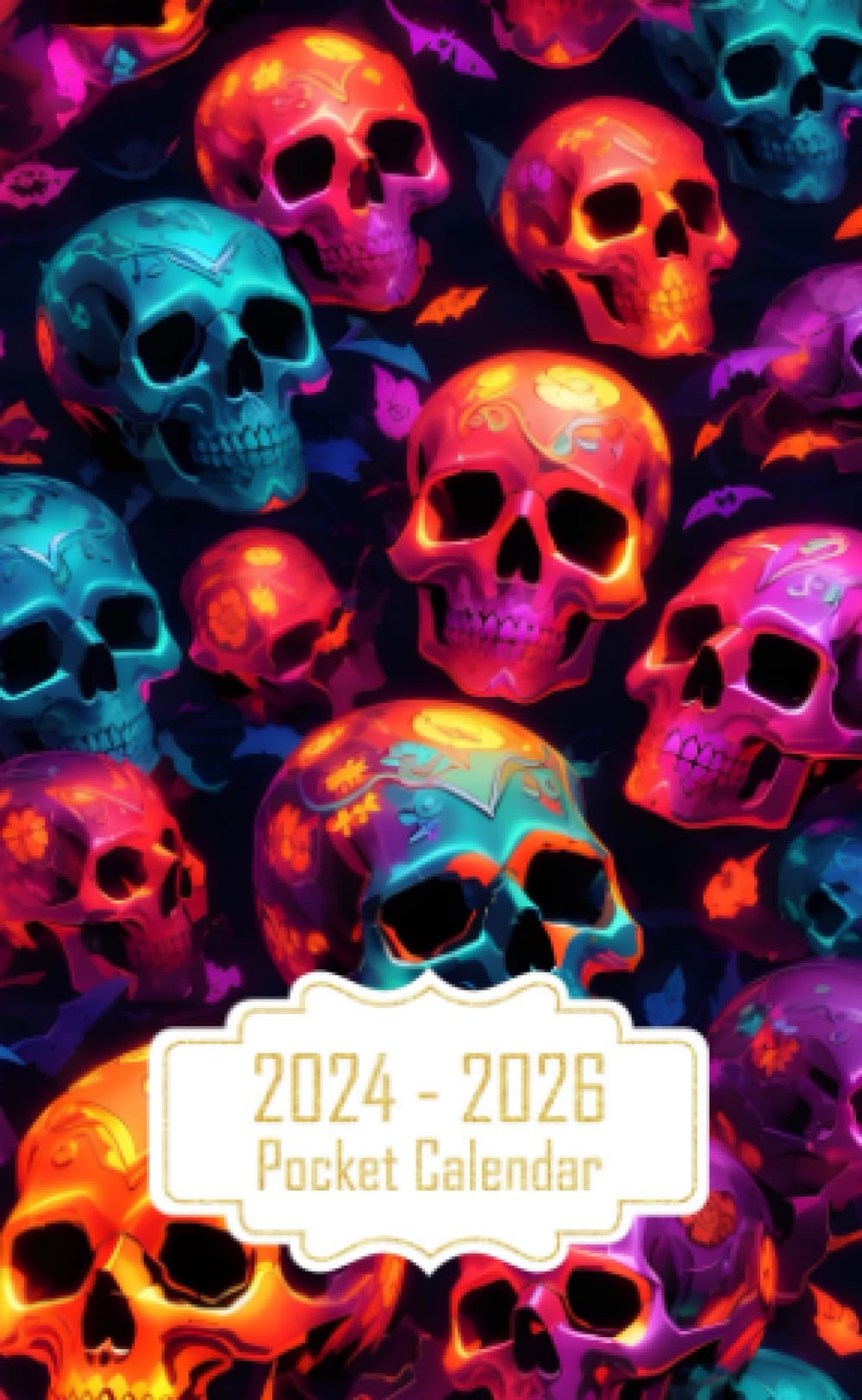 Pocket Calendar 2024-2026: Two-Year Monthly Planner for Purse , 36 Months from January 2024 to December 2026 | Neon skulls | Halloween pattern | Artistic masterpiece