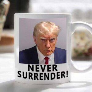 Lymhy Trump Mug Shot Mug Funny Donald Trump Police Mugshot Photo Never Surrender Not Guilty Free Trump Mug Funny Ceramic Cup Gift Coffee Cup Double-sided Design