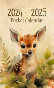 pocket calendar 2024-2025 for purse: 2 year small size 4 x 6.5 inches - vintage baby deer cover design