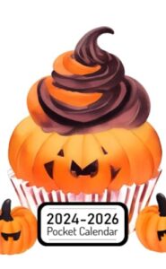 pocket calendar 2024-2026: two-year monthly planner for purse , 36 months from january 2024 to december 2026 | halloween clipart | jack-o'-lantern cupcake