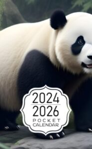 pocket calendar 2024-2026: two-year monthly planner for purse , 36 months from january 2024 to december 2026 | national animal of china | panda illustration