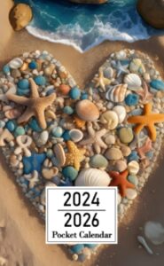 pocket calendar 2024-2026: two-year monthly planner for purse , 36 months from january 2024 to december 2026 | seashell heart | beach art