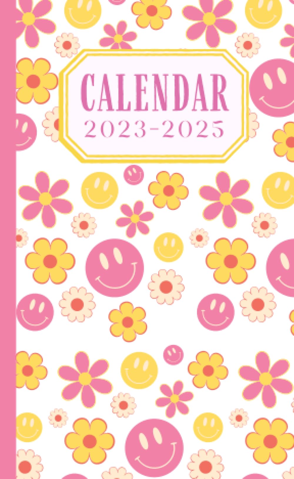 Preppy Groovy Smiley Face Pocket Calendar 2023-2025 for Purse: Pink Small Size Monthly Pocket Planner for Purse - From September 2023 to December 2025 ... - Important Dates / Password Keeper / Notes