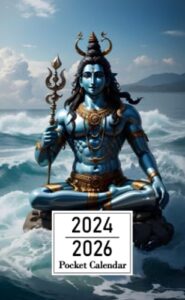pocket calendar 2024-2026: two-year monthly planner for purse , 36 months from january 2024 to december 2026 | lord shiva | sea