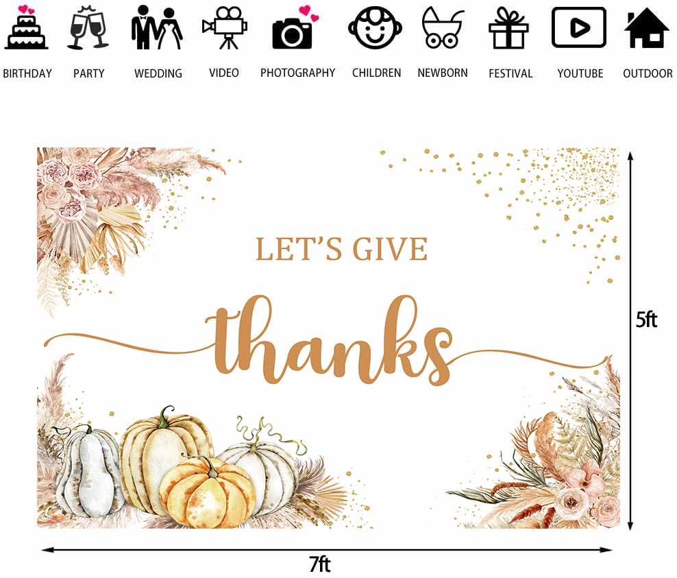 Zliisang 7 x 5ft Let's Give Thanks Backdrop Happy Thanksgiving Party Backdrop Boho Pampas Grass Fall Pumpkins Friendsgiving Party Decorations Thanksgiving Dinner Photo Props