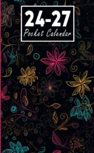 pocket calendar 2024-2027 for purse: small 4-year monthly agenda from jan 2024 to december 2027 ... , birthdays | contact list | password keeper | neon colorful floral cover