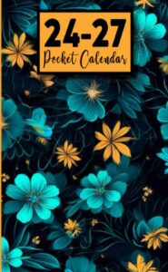 pocket calendar 2024-2027 for purse: small 4-year monthly agenda from jan 2024 to december 2027 ... , birthdays | contact list | password keeper | blue neon colorful floral cover