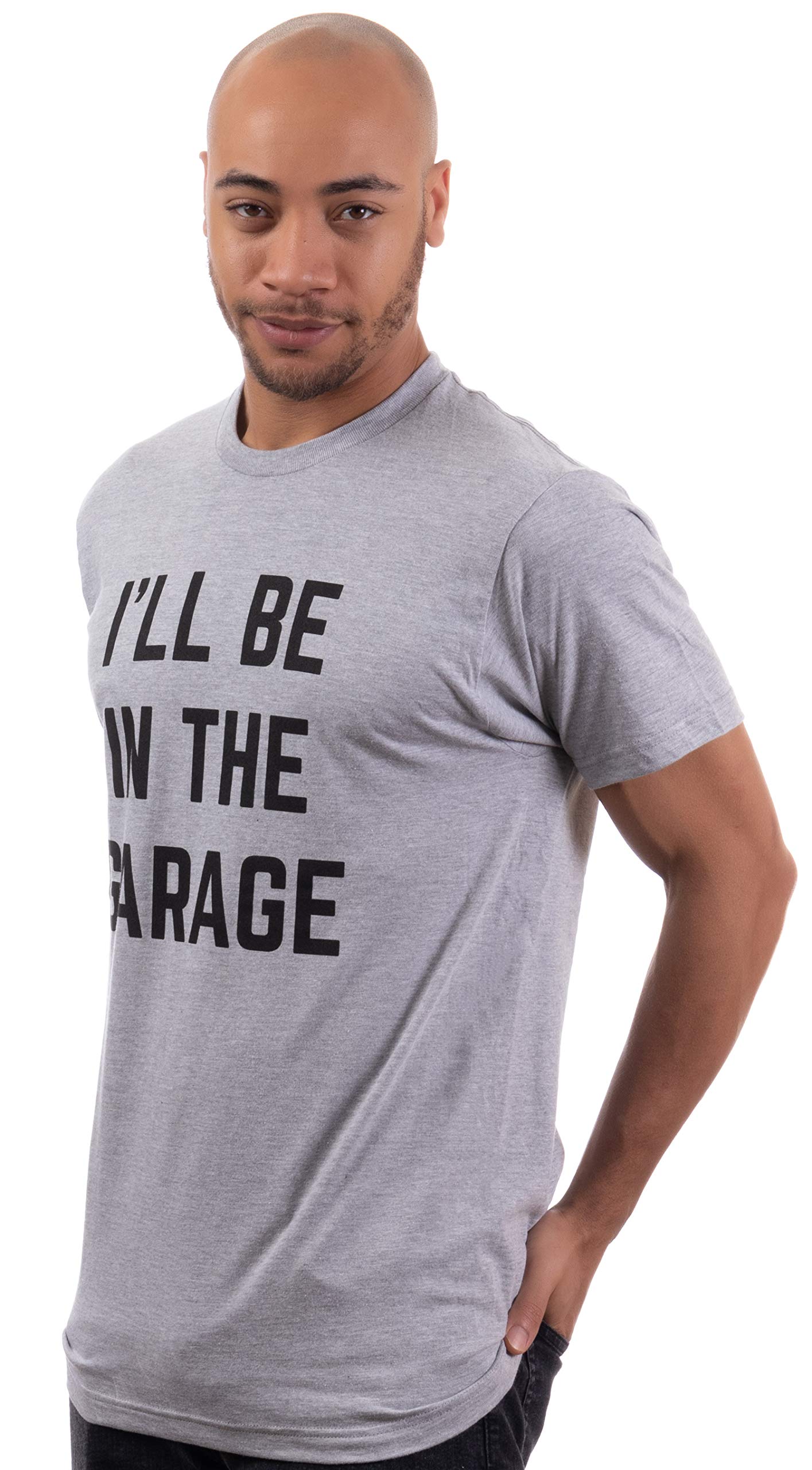 Ann Arbor T-shirt Co. I'll Be in The Garage | Funny Dad Joke Grandpa Woodwork Workshop Handyman Auto Mechanic Manual Men T-Shirt (Adult, XL) Grey