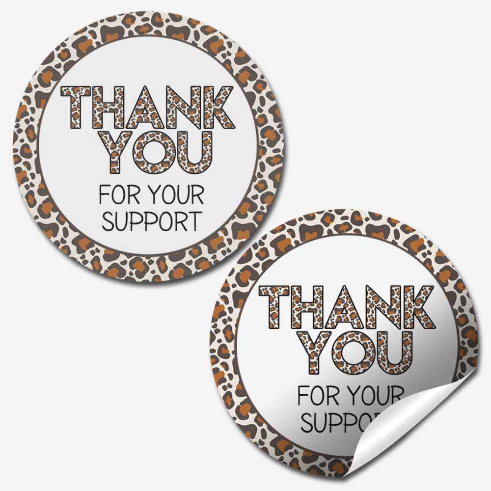 Thank You for Your Support Leopard Print Customer Appreciation Sticker Labels for Small Businesses, 60 1.5" Circle Stickers by AmandaCreation, for Envelopes, Postcards, Direct Mail, More!