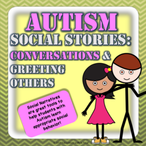 autism social stories: conversations & greeting others