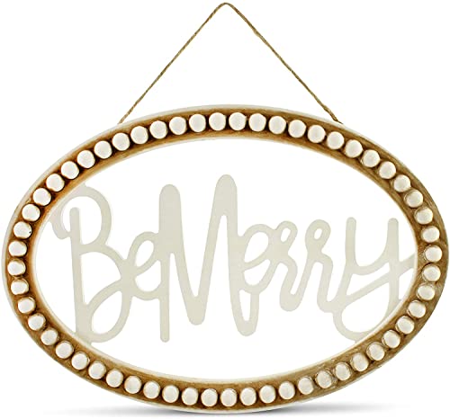 AuldHome Beaded Wooden Christmas Sign, "Be Merry" Oval Wood Holiday Decor Hanging Sign