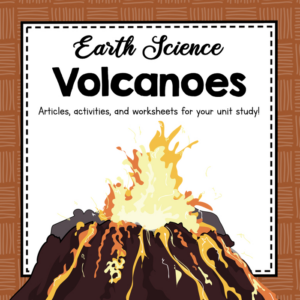 volcanoes - earth science unit study