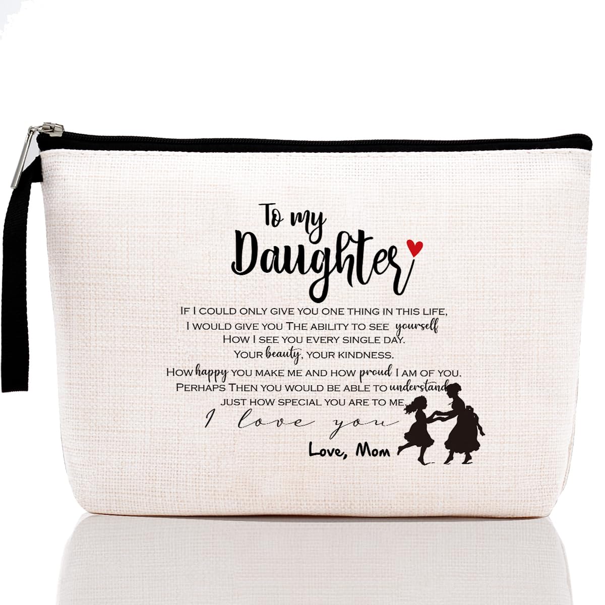 Daughter Gift from Mom to My Daughter Makeup Bag Gift for Daughter Birthday Teen Girls Gift Ideas for Birthday Graduation Christmas Wedding Daughter Bridal Shower Gift Valentine's Day Cosmetic Bag