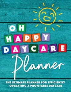 oh happy daycare planner