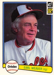 1982 donruss baseball #27 earl weaver baltimore orioles mg manager offical mlb major league baseball trading card