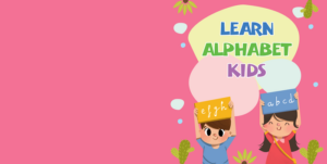 learn alphabet kids