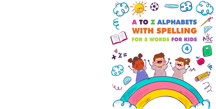 A To Z Alphabets With Spelling For 5 Words For Kids 4