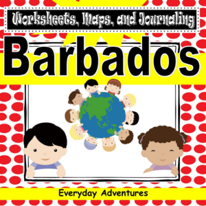 barbados notebooking pages, worksheets, and maps for grades 3 through 6 (geography)