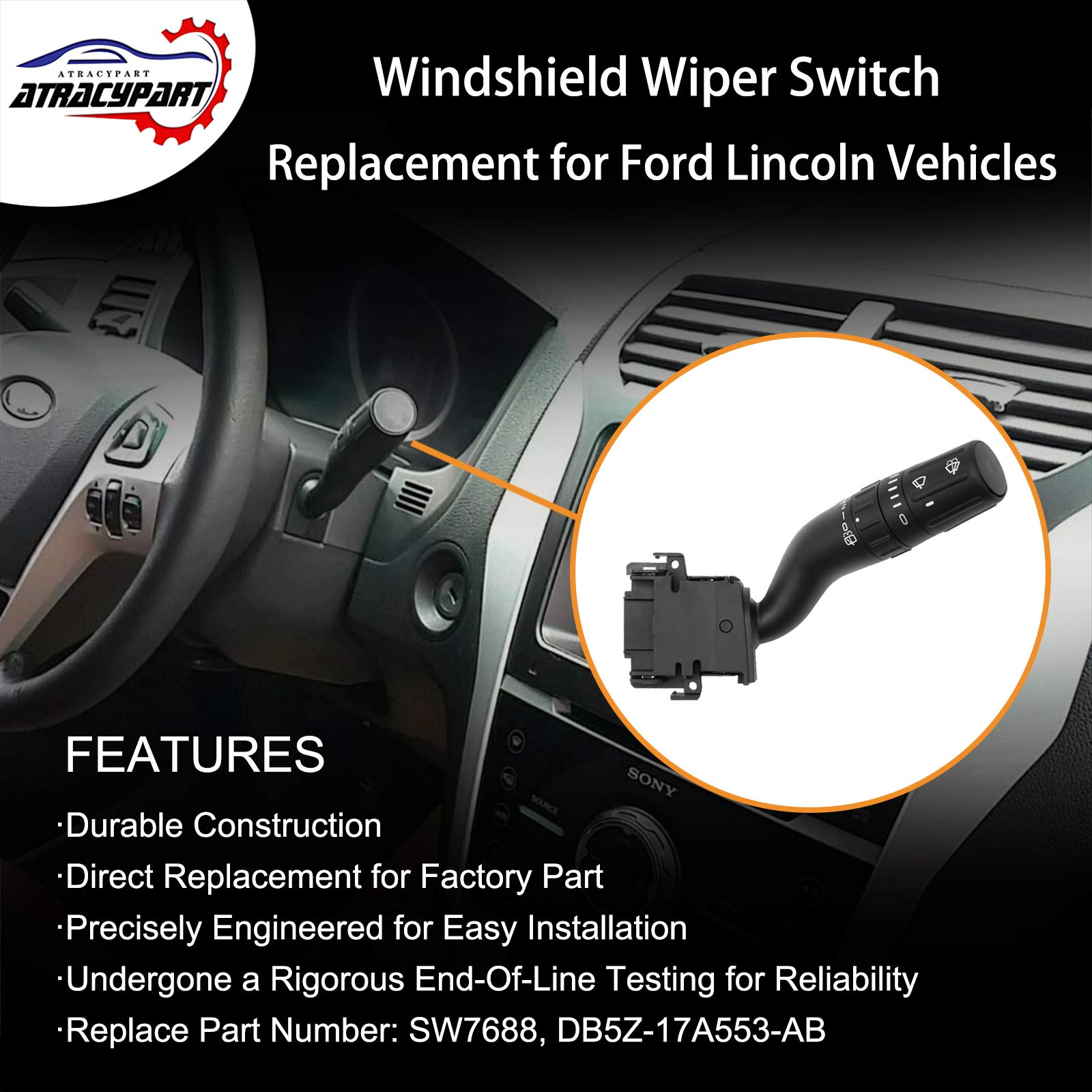 Windshield Wiper Switch | Replacement for 2011-2019 Ford Explorer, 2011-2015 Ford Edge, 2013-2018 Ford Police Interceptor Utility, 2011-2017 Lincoln MKX | Replaces# SW7688, DB5Z-17A553-AB