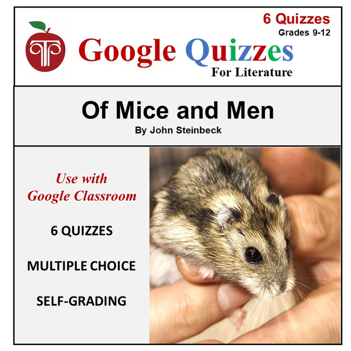 Homeschool and Online Learning Self-Grading Google Quizzes for Of Mice and Men