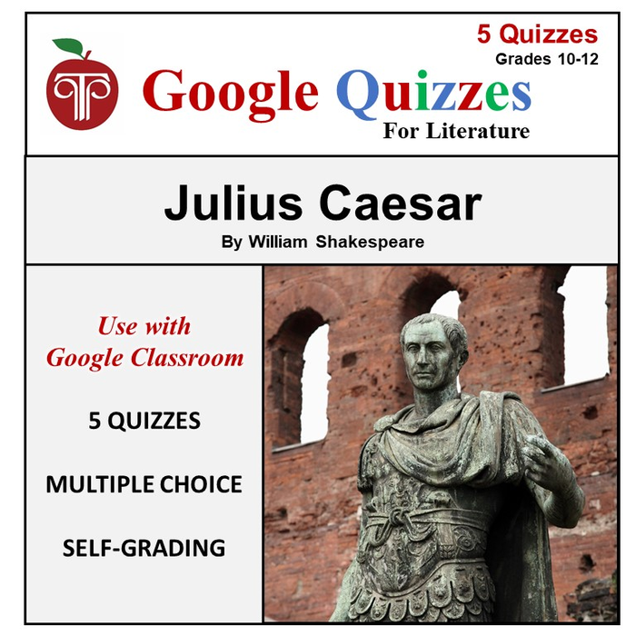 Homeschool and Online Learning Self-Grading Google Quizzes for Julius Caesar