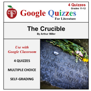 google forms novel study quizzes for the crucible | self-grading multiple-choice chapter questions & quizzes for google classroom