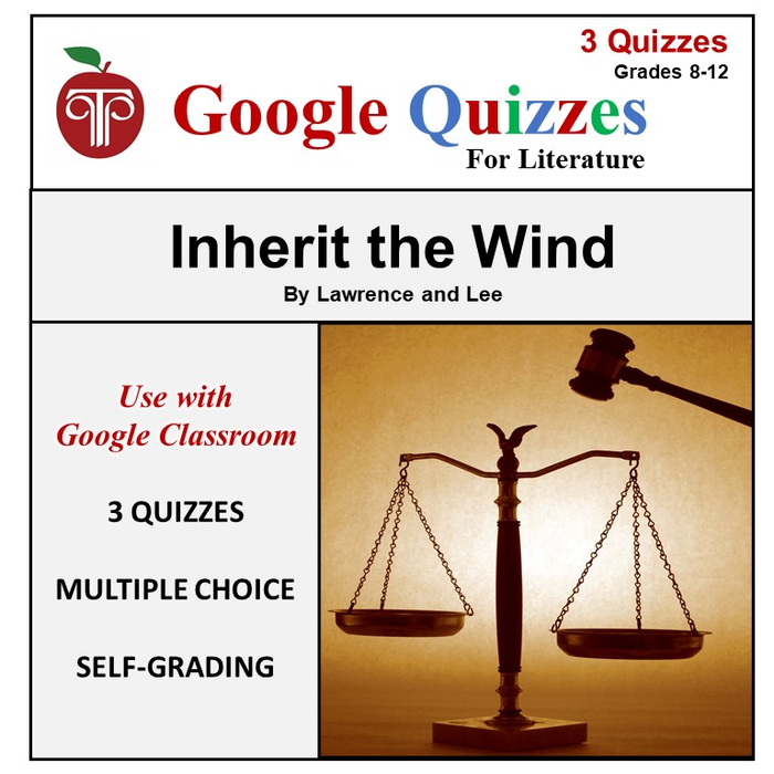 Homeschool and Online Learning Self-Grading Google Quizzes for Inherit the Wind